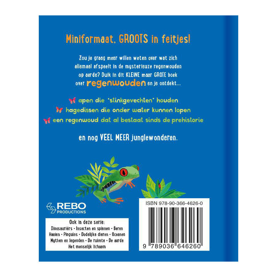Rebo Publishers the small but large book about? rainforests