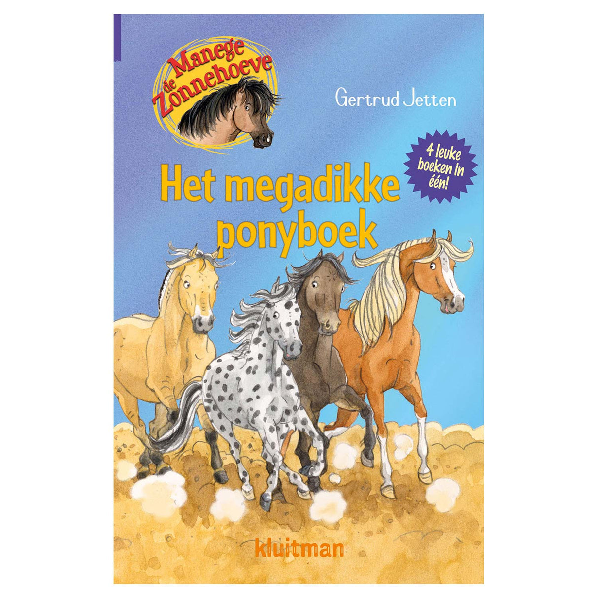 Publisher Kluitman Manege De Zonnehoeve - The Megadikke Pony Book